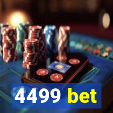 4499 bet